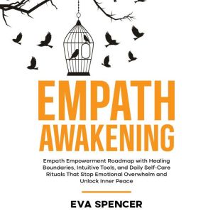Empath Awakening Empath Empowerment ..., Eva Spencer