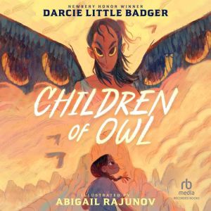 Children of Owl, Darcie Little Badger