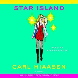 Star Island, Carl Hiaasen