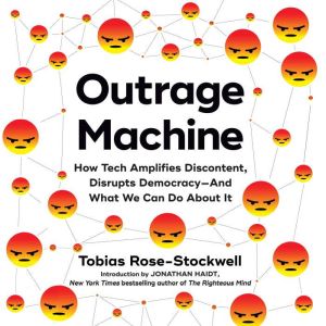 Outrage Machine, Tobias RoseStockwell
