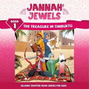 Jannah Jewels Book 1 The Treasure of..., N. Rafiq