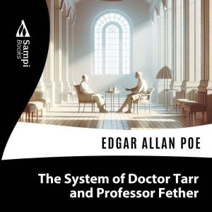 The System of Doctor Tarr and Profess..., SAMPI Books
