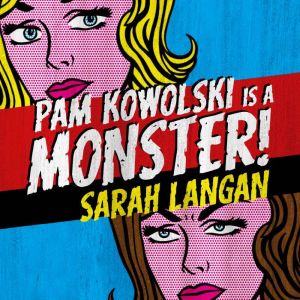 Pam Kowolski is a Monster!