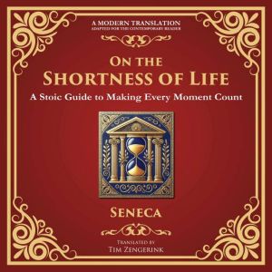 On the Shortness of Life, Seneca