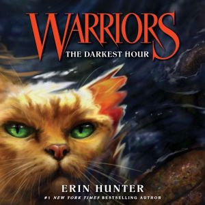 Warriors 6 The Darkest Hour, Erin Hunter
