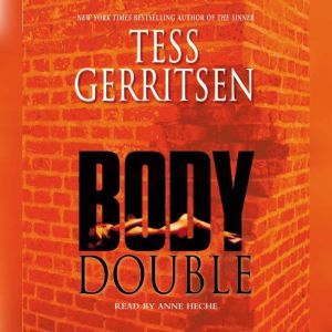 Body Double A Rizzoli  Isles Novel, Tess Gerritsen