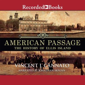 American Passage, Vincent J. Cannato