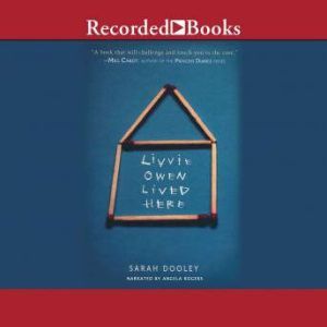 Livvie Owen Lived Here, Sarah Dooley