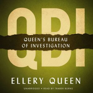 QBI, Ellery Queen
