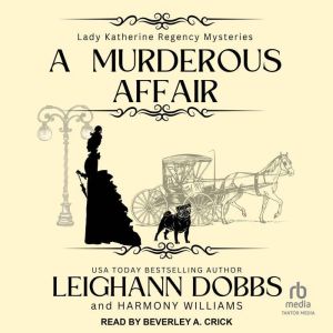 A Murderous Affair, Leighann Dobbs