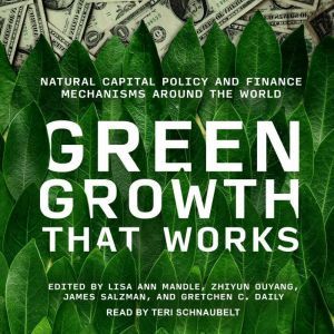 Green Growth That Works, Lisa Ann Mandle