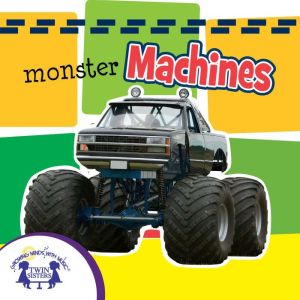 Monster Machines Sound Book, Kim Mitzo Thompson