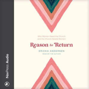 Reason to Return, Ericka Andersen