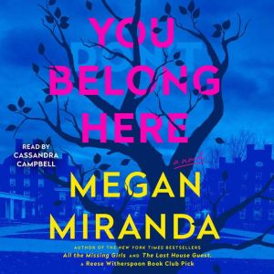 You Belong Here, Megan Miranda