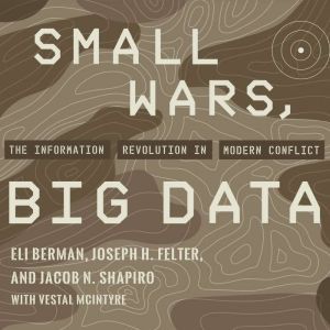 Small Wars, Big Data, Eli Berman
