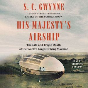 His Majestys Airship, S. C.  Gwynne