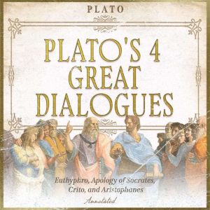 Platos 4 Great Dialogues, Plato