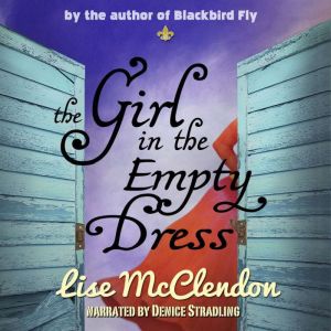 The Girl in the Empty Dress, Lise McClendon