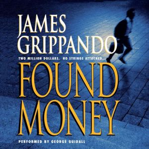 Found Money, James Grippando