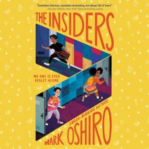 The Insiders, Mark Oshiro