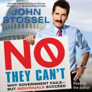 No, They Cant, John Stossel