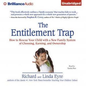 The Entitlement Trap, Richard Eyre