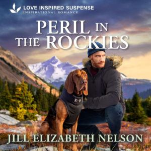 Peril in the Rockies, Jill Elizabeth Nelson