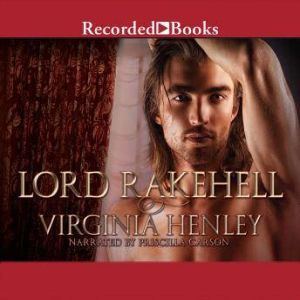 Lord Rakehell, Virginia Henley