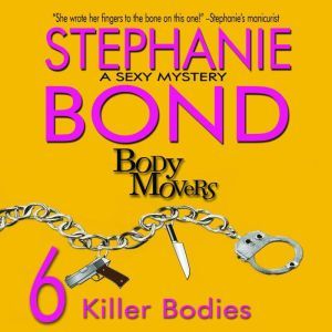 6 Killer Bodies, Stephanie Bond