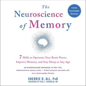 The Neuroscience Of Memory - Audiobook Download | Listen Now!