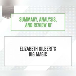 Summary, Analysis, and Review of Eliz..., Start Publishing Notes