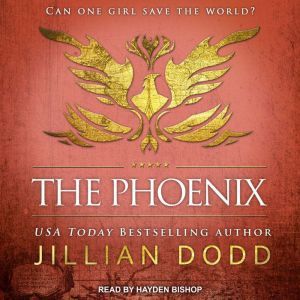The Phoenix, Jillian Dodd