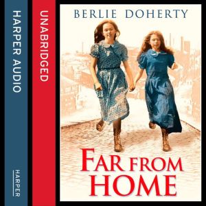 Far From Home, Berlie Doherty