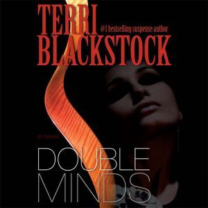 Double Minds, Terri Blackstock