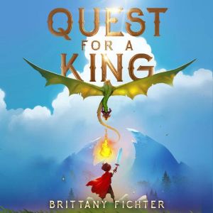 Quest for a King, Brittany Fichter