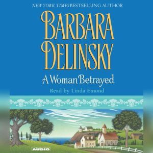 A Woman Betrayed, Barbara Delinsky