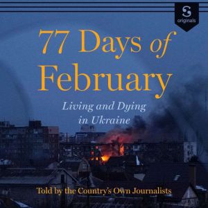 77 Days of February, Reporters Magazine