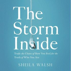 The Storm Inside, Sheila Walsh