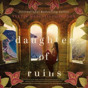 Daughter of Ruins: A sweeping historical novel of fierce women