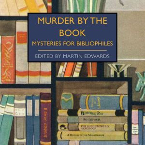 Murder by the Book, Martin Edwards