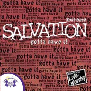 Salvation Gotta Have it SplitTrac..., Kim Mitzo Thompson
