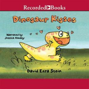 Dinosaur Kisses, David Ezra Stein