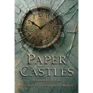 Paper Castles, B. Fox