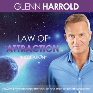 Law of Attraction, Glenn Harrold
