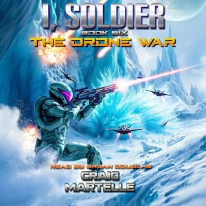 The Drone War, Craig Martelle