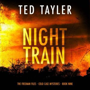 Night Train, Ted Tayler