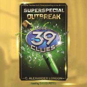The 39 Clues Superspecial, Book 1 O..., C. Alexander London