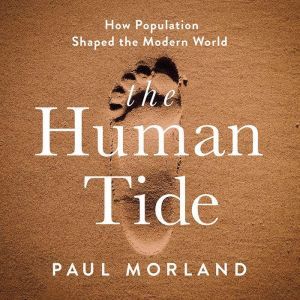 The Human Tide, Paul Morland