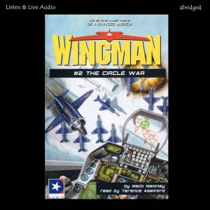 Wingman 02  The Circle War, Mack Maloney