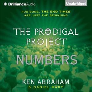 Prodigal Project, The Numbers, Ken Abraham